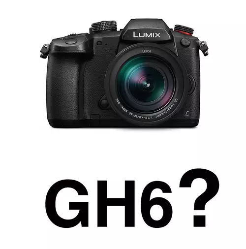 Panasonic GH6 zur Photokina? 8K, ND, Compressed RAW u.a. Welche neuen Videofunktionen fr die GH6?